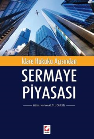 Resim İdare Hukuku AçısındanSermaye Piyasası