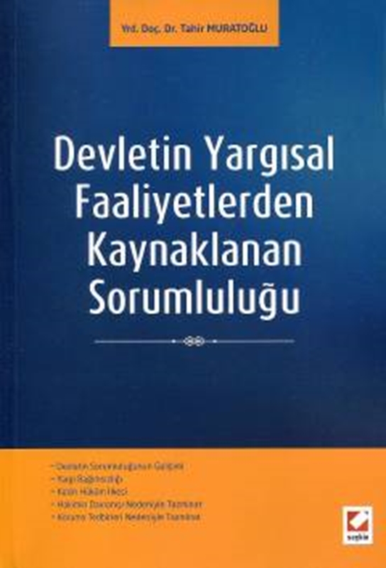 resm Devletin Yargısal Faaliyetlerden<br />Kaynaklanan Sorumluluğu