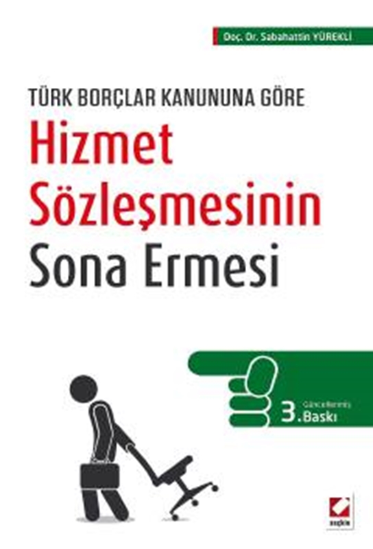 resm Türk Borçlar Kanununa Göre Hizmet Sözleşmesinin Sona Ermesi