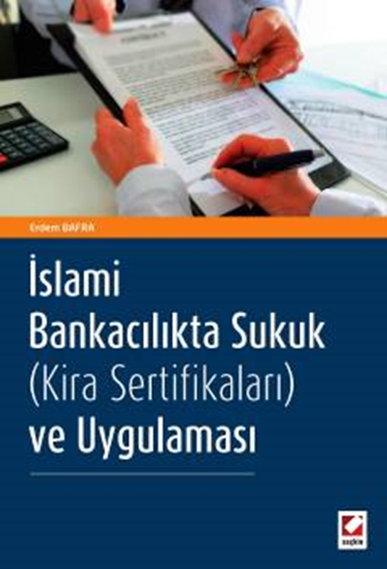 resm İslami Bankacılıkta Sukuk (Kira Sertifikaları) ve Uygulaması