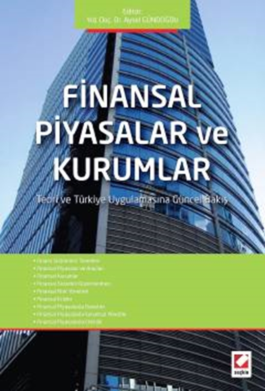 resm Finansal Piyasalar ve Kurumlar Teori ve Türkiye Uygulamasına Güncel Bakış