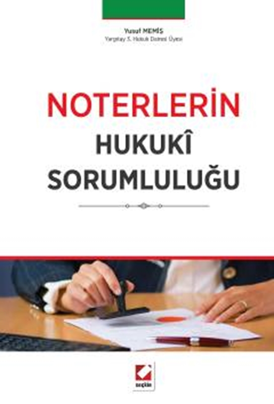 resm Noterlerin Hukukî Sorumluluğu
