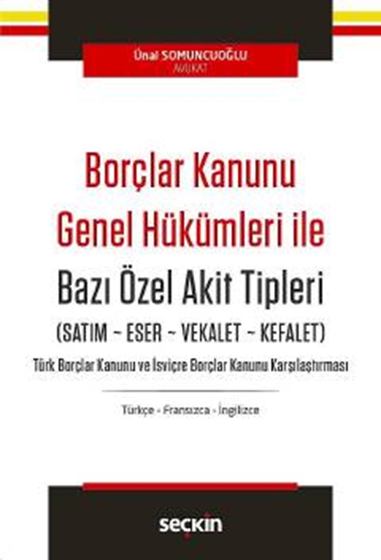 resm Borçlar Kanunu Genel Hükümleri İle Bazı Özel Akit Tipleri