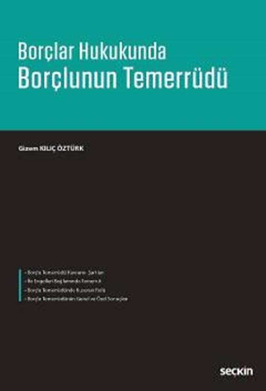 resm Borçlar Hukukunda Borçlunun Temerrüdü