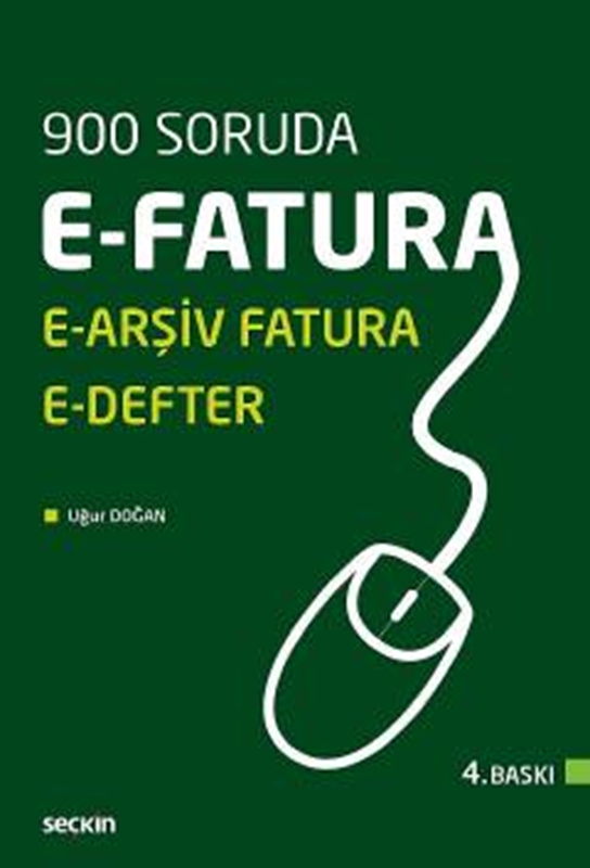 resm E–Fatura, E–Arşiv Fatura ve E–Defter
