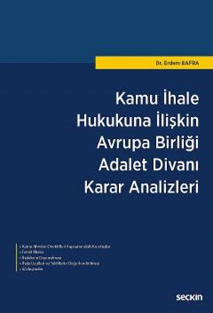 Resim Kamu İhale Hukukuna İlişkin Avrupa Birliği Adalet Divanı Karar Analizleri