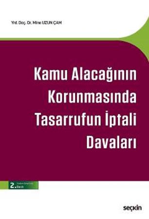 Resim Kamu Alacağının Korunmasında Tasarrufun İptali Davaları
