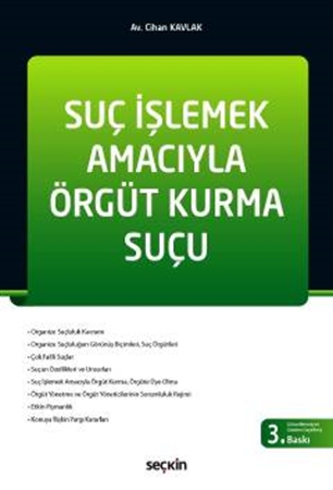 Resim Suç İşlemek Amacıyla Örgüt Kurma Suçu