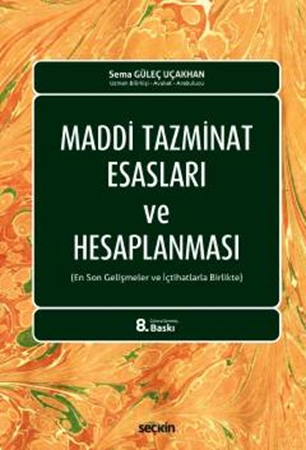 Resim Maddi Tazminat Esasları ve Hesaplanması (En Son Gelişmeler ve İçtihatlarla Birlikte)