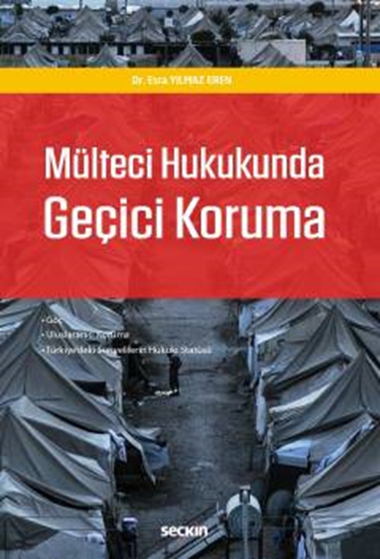 resm Mülteci Hukukunda Geçici Koruma