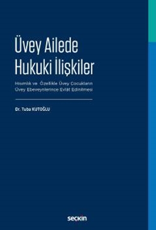 Resim Üvey Ailede Hukuki İlişkiler