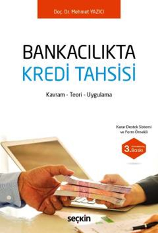 resm Bankacılıkta Kredi Tahsisi Kavram – Teori – Uygulama