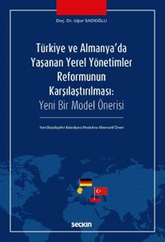 resm Türkiye ve Almanya'da Yaşanan Yerel Yönetimler Reformunun Karşılaştırılması