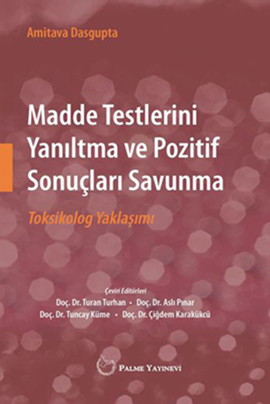 resm Madde Testlerini Yanıltma ve Pozitif Sonuçları Savunma