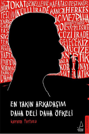 Resim En Yakın Arkadaşım Daha Deli Daha Öfkeli