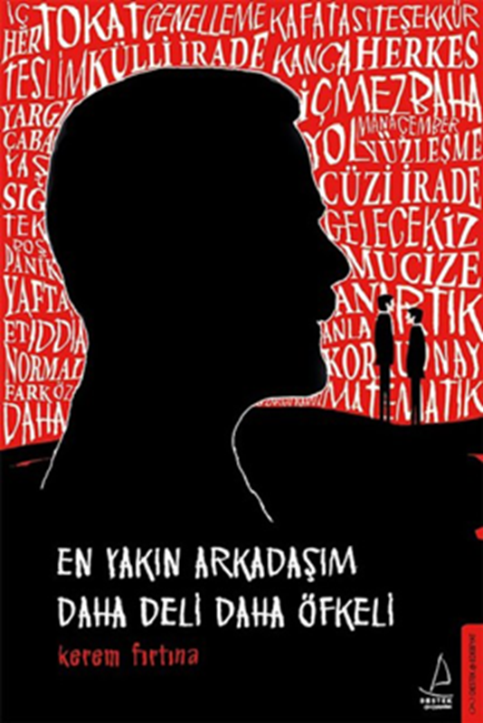 resm En Yakın Arkadaşım Daha Deli Daha Öfkeli