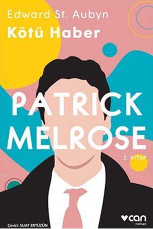 Resim Kötü Haber - Patrick Melrose 2. Kitap