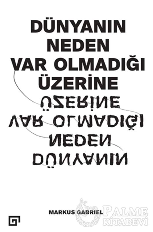 resm Dünyanın Neden Var Olmadığı Üzerine