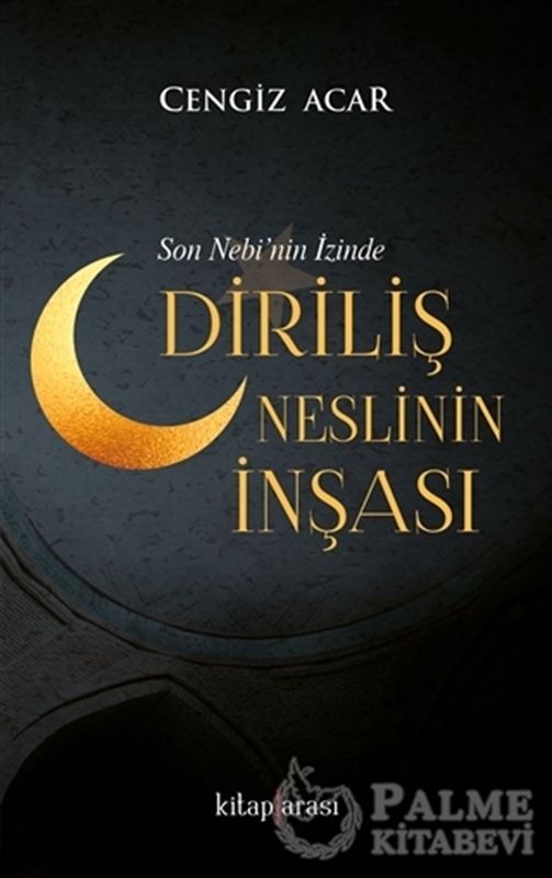 resm Diriliş Neslinin İnşası