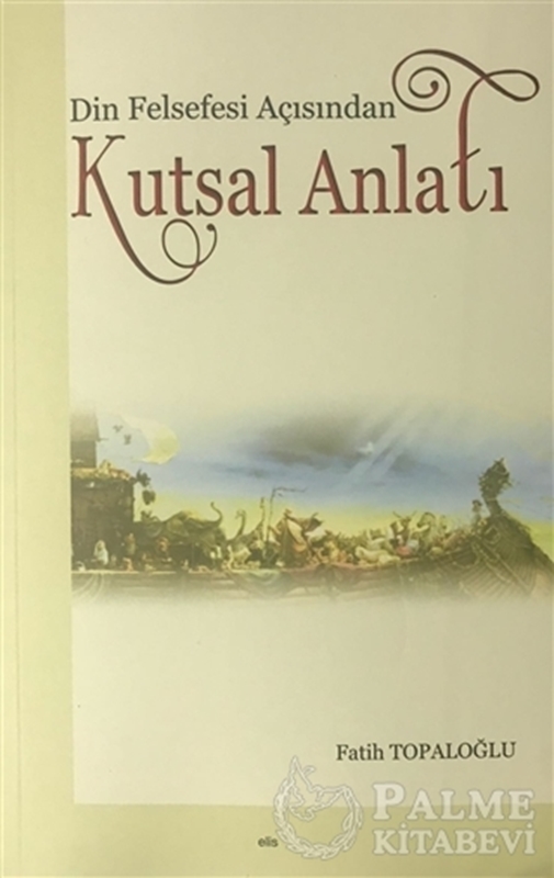 resm Din Felsefesi Açısından Kutsal Anlatı