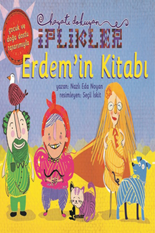 resm Erdem'in Kitabı - Hayatı Dokuyan İplikler