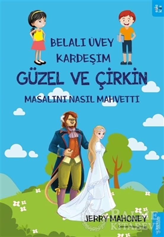resm Belalı Üvey Kardeşim Güzel ve Çirkin Masalını Nasıl Mahvetti?