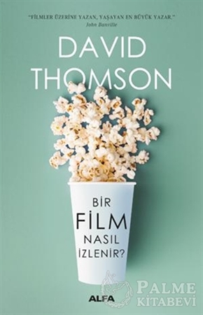 Resim Bir Film Nasıl İzlenir
