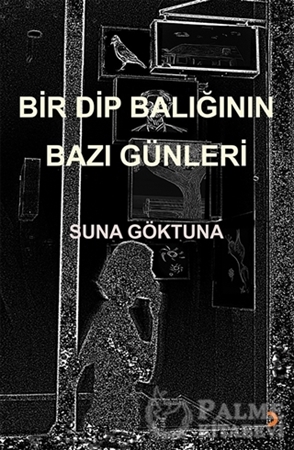 Resim Bir Dip Balığının Bazı Günleri