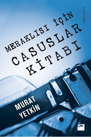 Resim Meraklısı İçin Casuslar Kitabı
