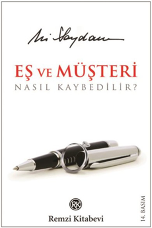resm Eş ve Müşteri Nasıl Kaybedilir? (Ciltsiz)