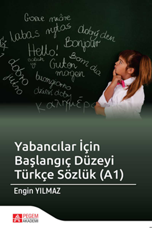resm Yabancılar İçin Başlangıç Düzeyi Türkçe Sözlük (A1)