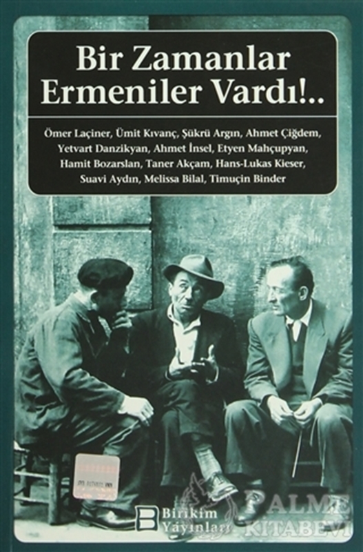 resm Bir Zamanlar Ermeniler Vardı!..