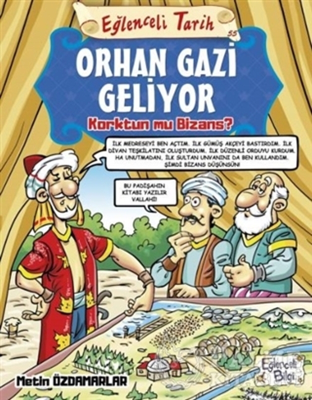 resm Orhan Gazi Geliyor Korktun mu Bizans? - Eğlenceli Tarih