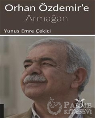 Resim Orhan Özdemir'e Armağan