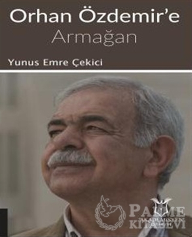 resm Orhan Özdemir'e Armağan