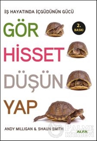 Resim Gör, Hisset, Düşün, Yap