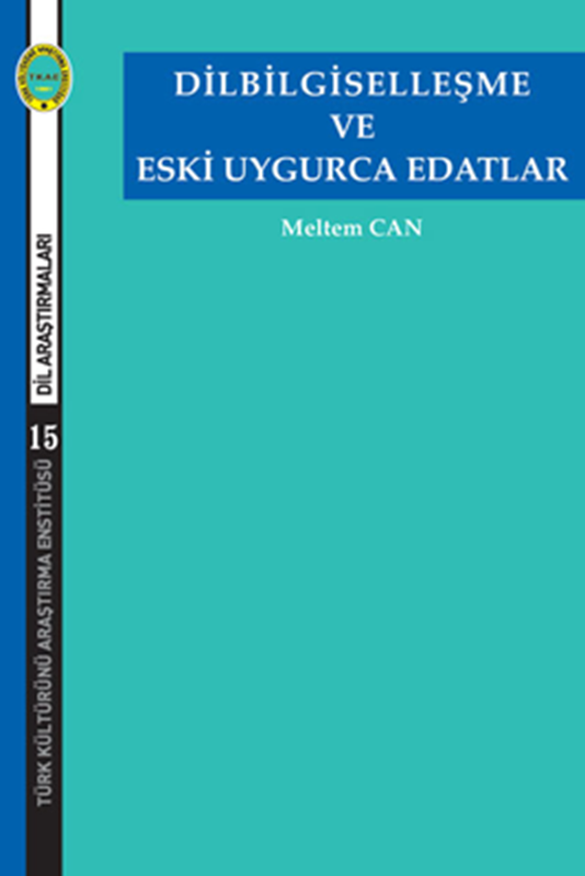 resm Dilbilgiselleşme ve Eski Uygarca Edatlar