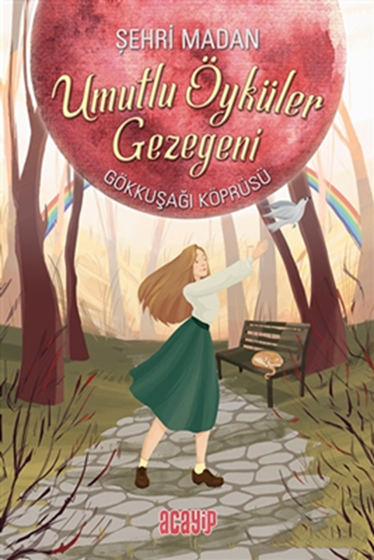 resm Umutlu Öyküler Gezegeni - Gökkuşağı Köprüsü