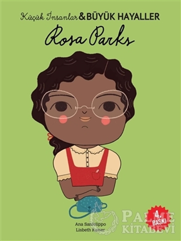 resm Rosa Parks - Küçük İnsanlar ve Büyük Hayaller