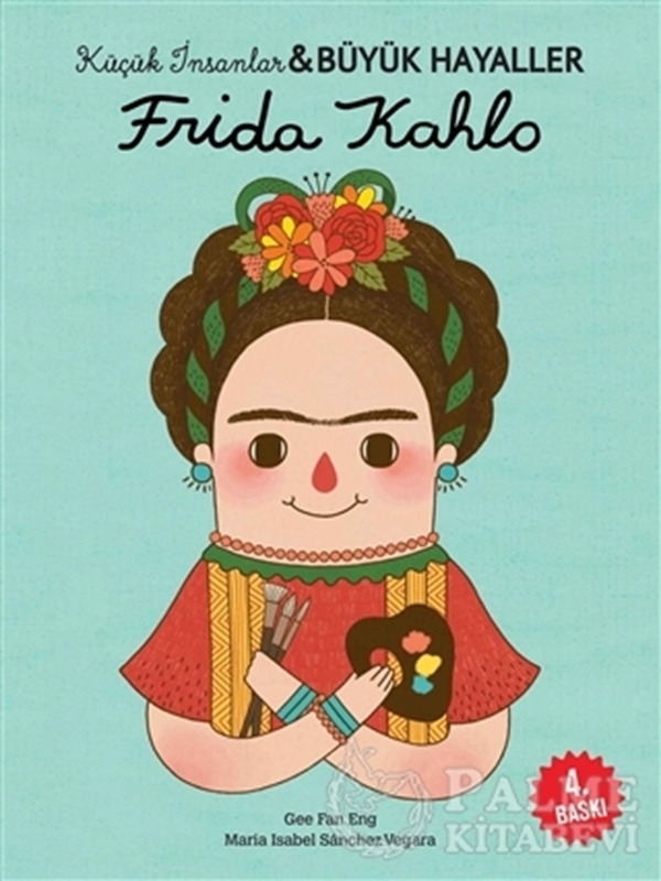 resm Frida Kahlo - Küçük İnsanlar ve Büyük Hayaller