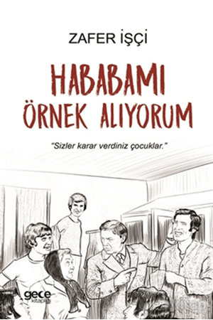 Resim Hababamı Örnek Alıyorum