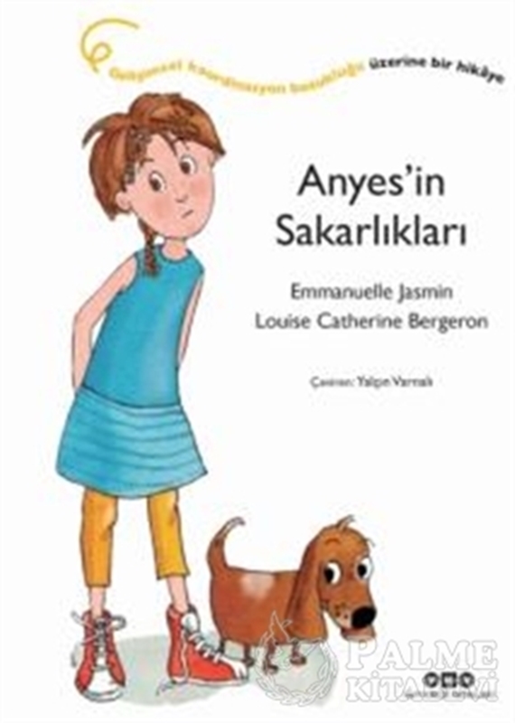 resm Anyes’in Sakarlıkları