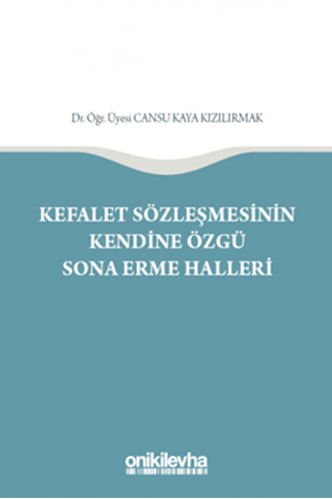 Resim Kefalet Sözleşmesinin Kendine Özgü Sona Erme Halleri