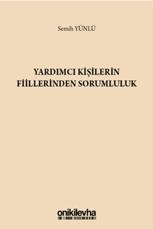 resm Yardımcı Kişilerin Fiillerinden Sorumluluk
