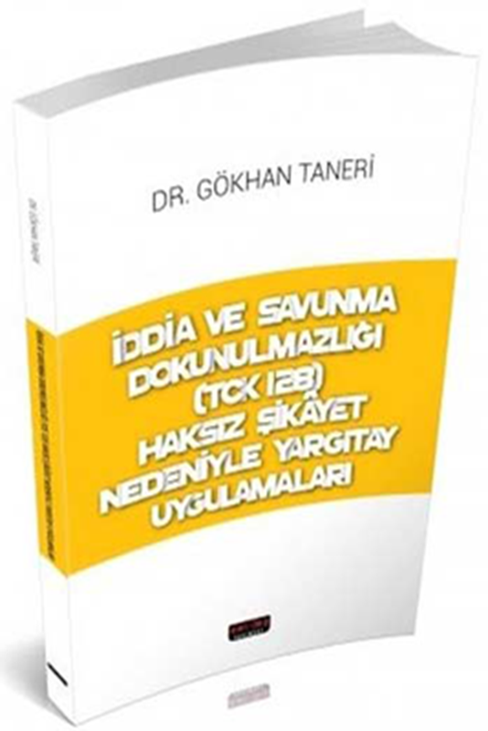 resm İddia ve Savunma Dokunulmazlığı