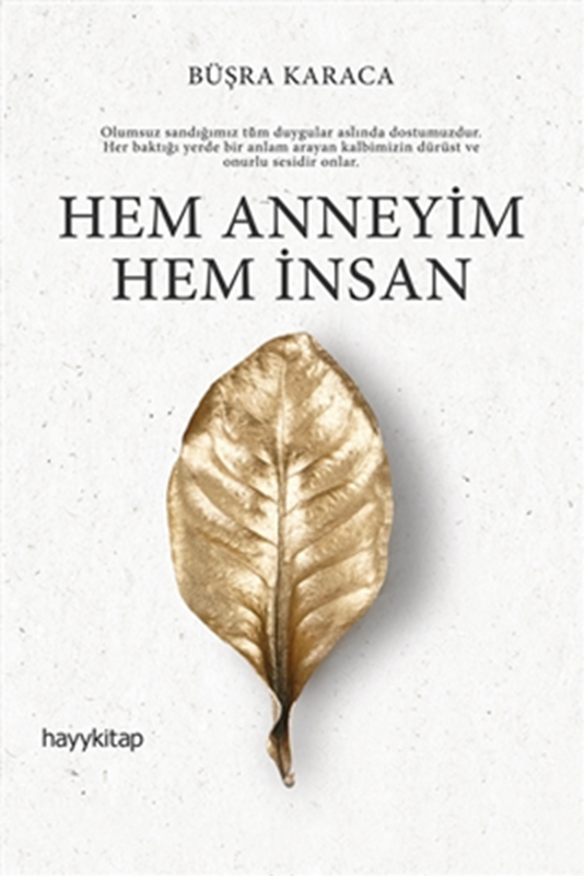 resm Hem Anneyim Hem İnsan