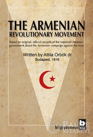 Resim The Armenian Revolutionary Movement