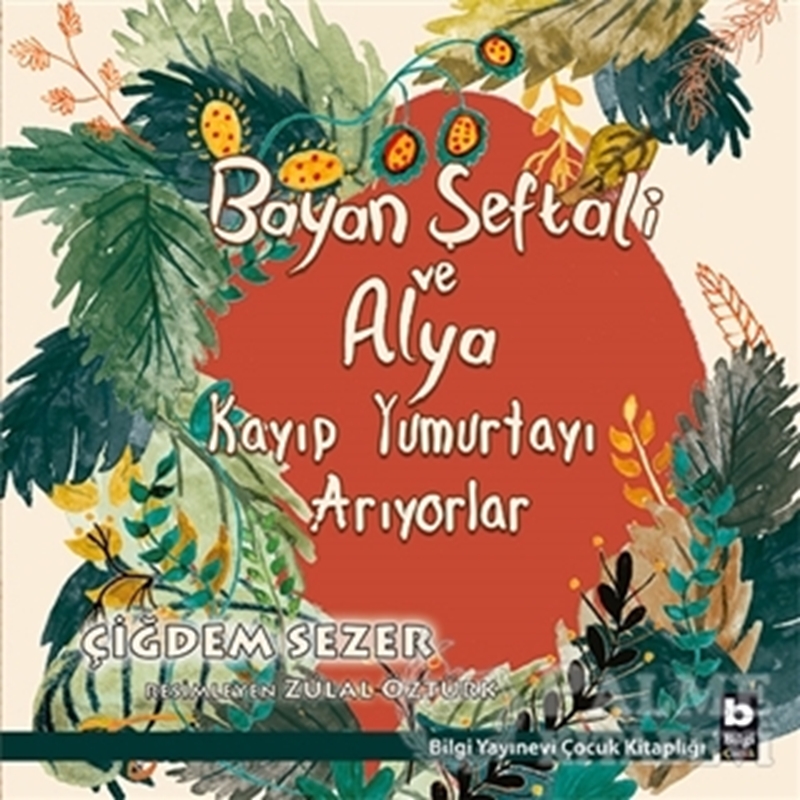 resm Bayan Şeftali ve Alya Kayıp Yumurtayı Arıyorlar