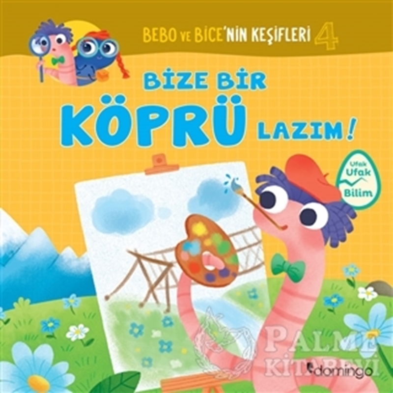 resm Bize Bir Köprü Lazım! - Bebo ve Bice’nin Keşifleri 4