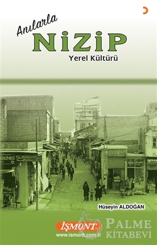 resm Anılarla Nizip Yerel Kültürü